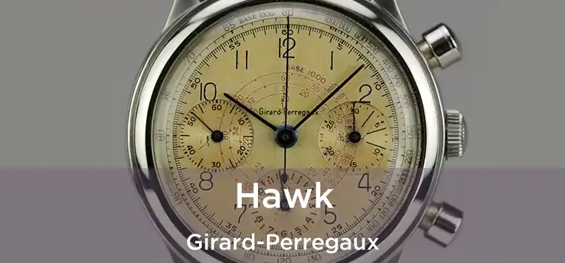  Hawk Girard-Perregaux