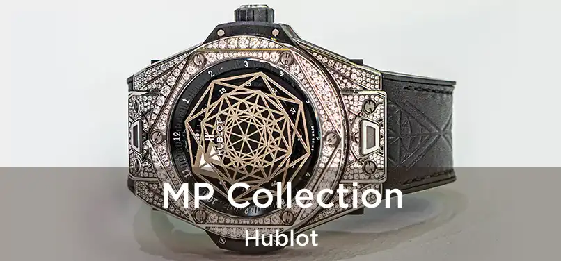  MP Collection Hublot