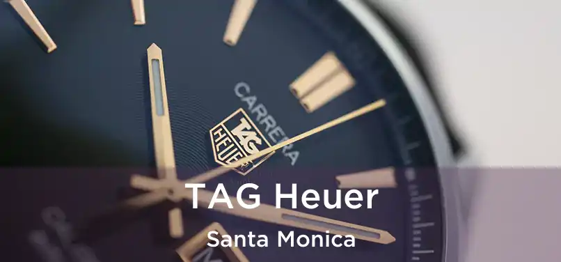  TAG Heuer Santa Monica